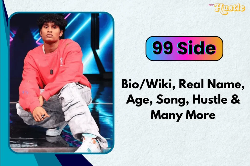 99 Side biography