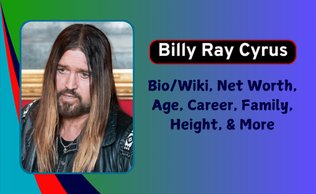 Billy Ray Cyrus Net Worth