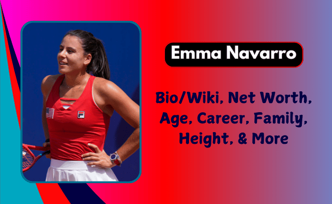 Emma Navarro Biography