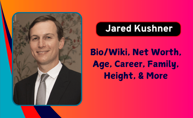 Jared Kushner Biography