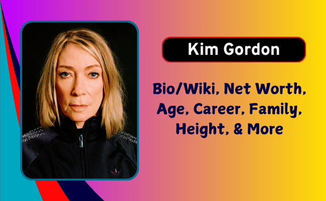 Kim Gordon Net Worth