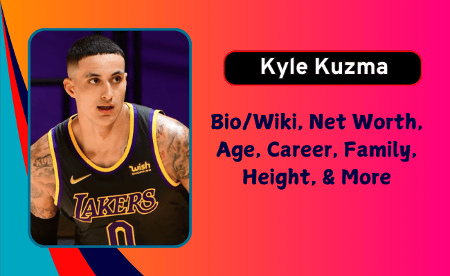 Kyle Kuzma Biography