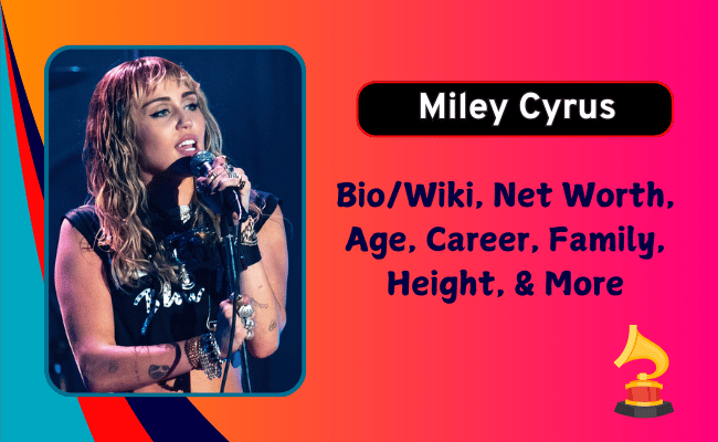 Miley Cyrus Biography