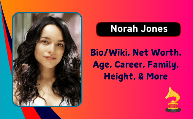 Norah Jones Biography