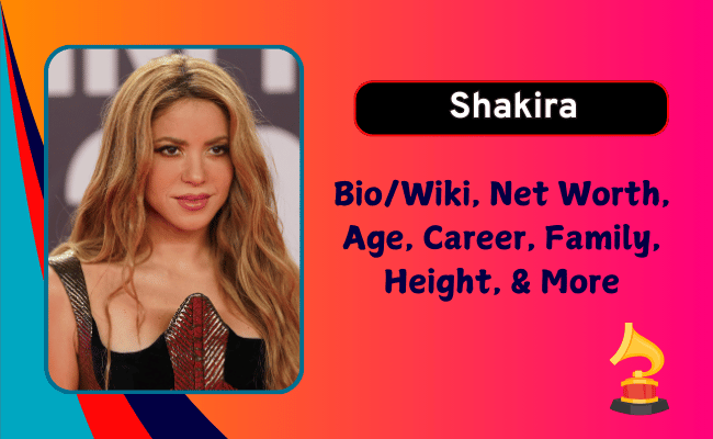 Shakira Biography