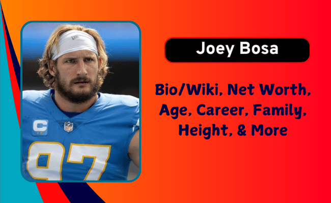 Joey Bosa Net Worth